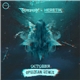 Treachery & Heretik - October (Ophidian Remix)