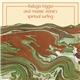 Beluga Stone - Beluga Trigga And Master Stone's Spiritual Surfing