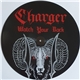 Charger - Watch Your Back