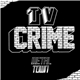 TV Crime - Metal Town