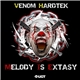 Venom Hardtek - Melody Is Extasy