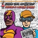 Chali 2NA, Krafty Kuts - Adventures Of A Reluctant Superhero