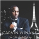 Carvin Winans - In The Softest Way