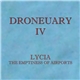 Lycia - Droneuary IV - The Emptiness Of Airports